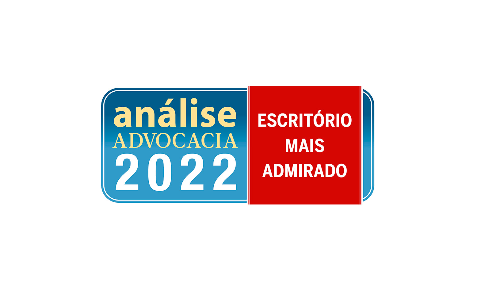 BMA wins recognition as one of Brazil’s most admired full service law firms in Análise Advocacia 2022