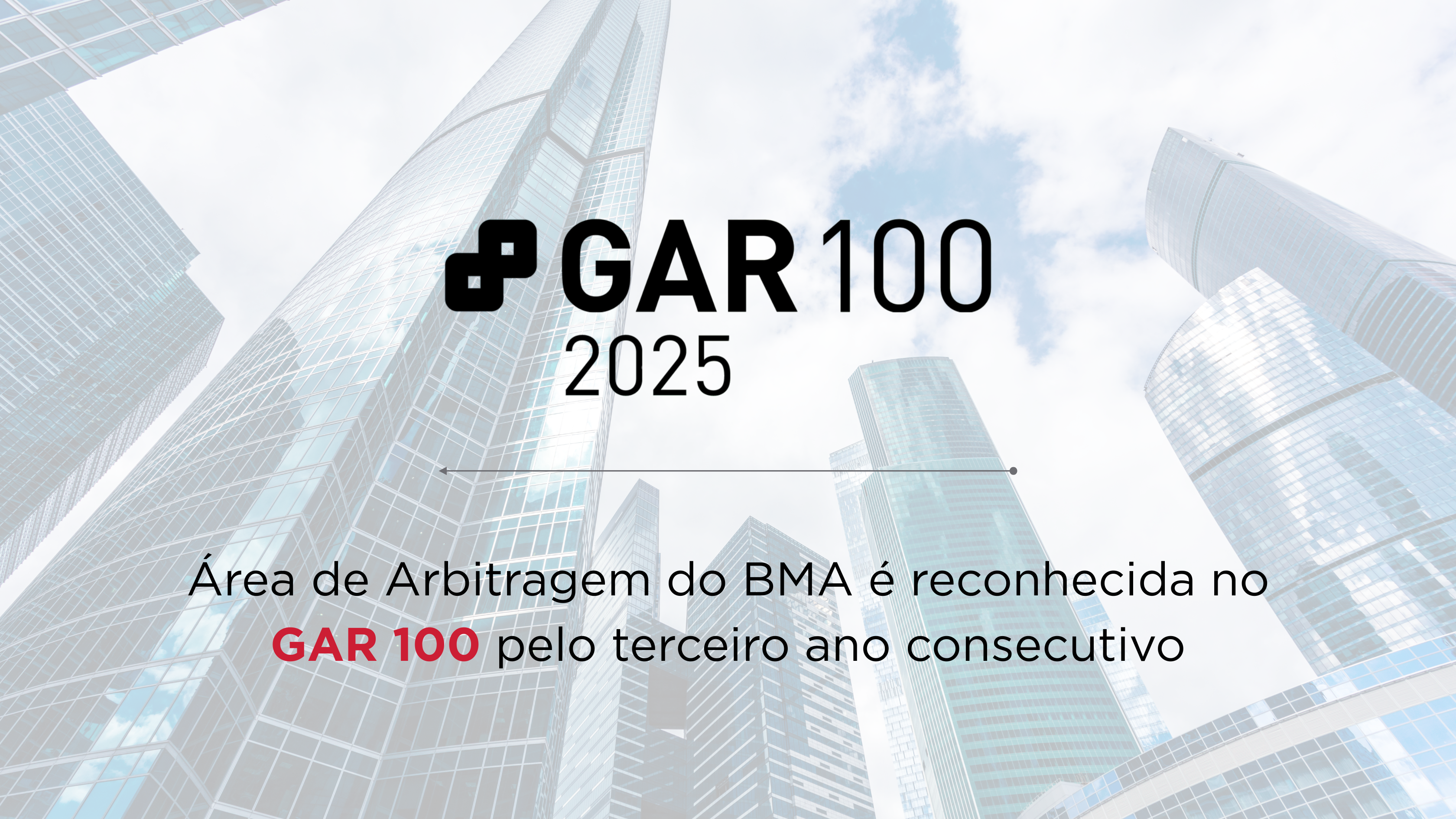 Área de Arbitragem do BMA é reconhecida no GAR 100 pelo terceiro ano consecutivo