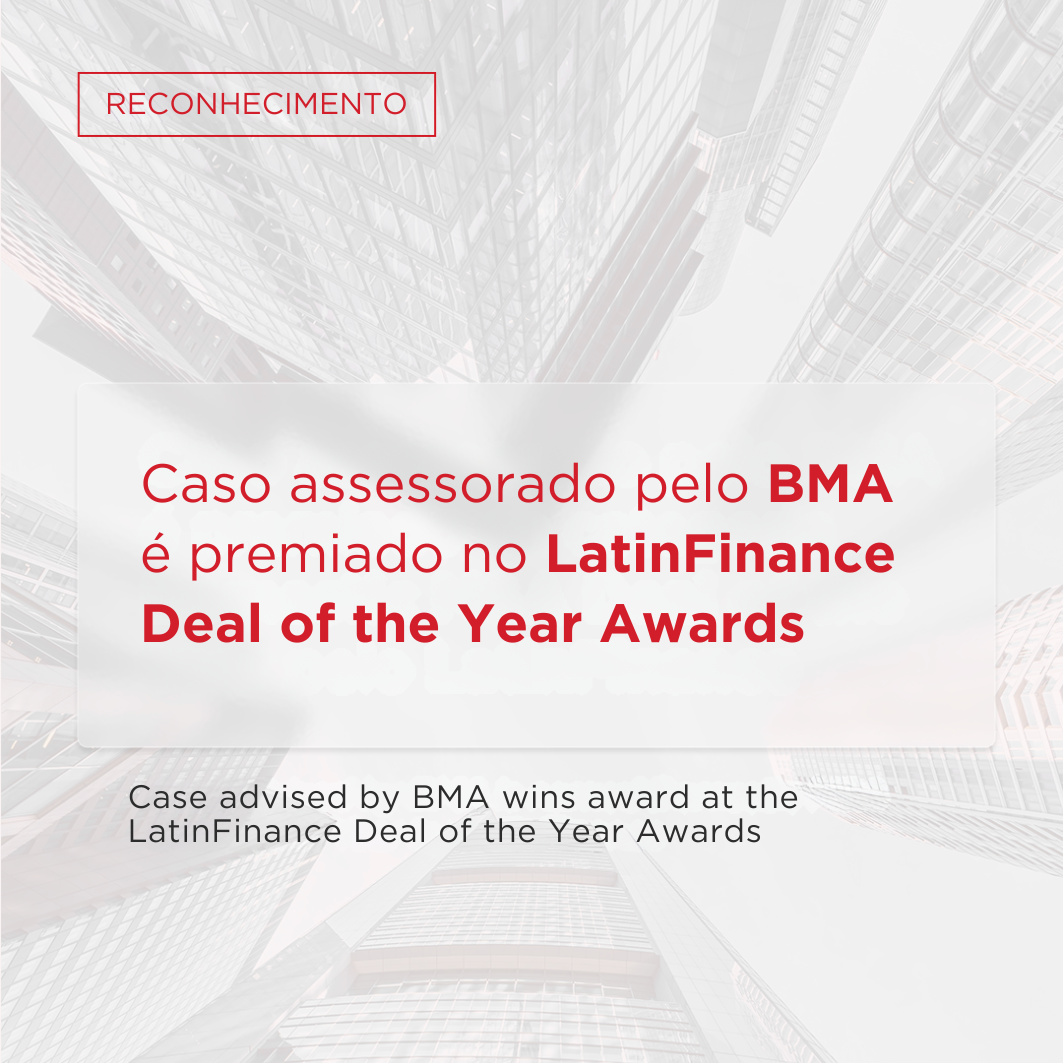 Caso assessorado pelo BMA é premiado no LatinFinance Deal of the Year Awards