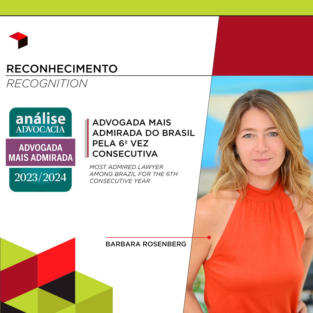 Pelo sexto ano consecutivo, Barbara Rosenberg é eleita a advogada mais admirada no Brasil, pela publicação Análise Advocacia