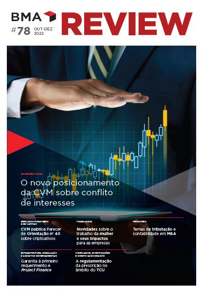 BMA Review #78: Posicionamento da CVM sobre conflito de interesses, Parecer de Orientação sobre criptoativos e mais artigos dos nossos advogados