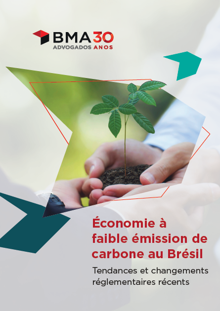 "Économie à faible émission de carbone au Brésil: Tendances et changements réglementaires récents"