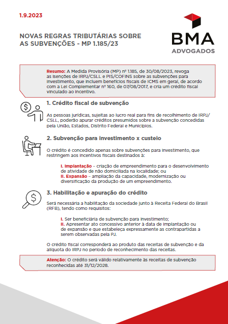 Infográfico | MP 1.185/23: Novas regras tributárias sobre as subvenções