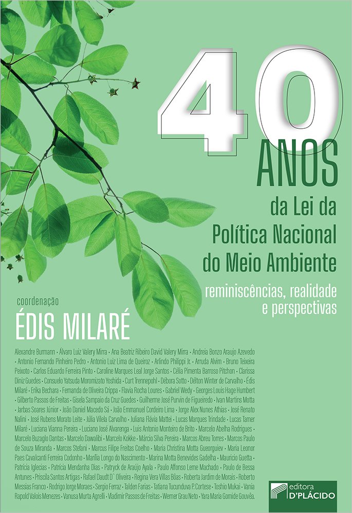 40 anos da Política Nacional de Meio Ambiente: sócios do BMA assinam artigo sobre o conceito de poluidor indireto em livro