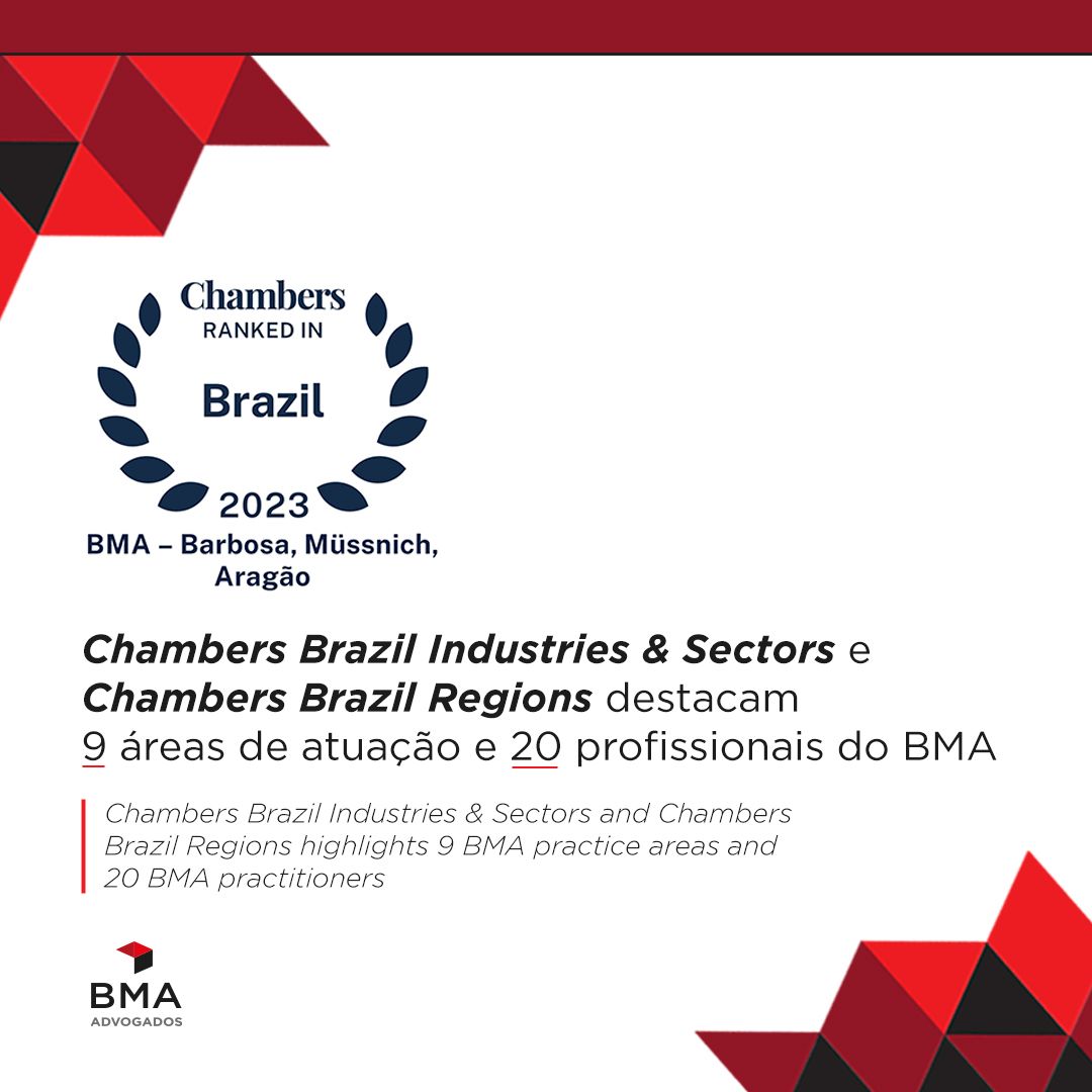 BMA is highlighted in Chambers Brazil 2023: Industries & Sectors and Chambers Brazil 2023: Regions