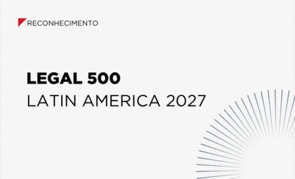 BMA é destaque no Legal 500 Latin America 2027
