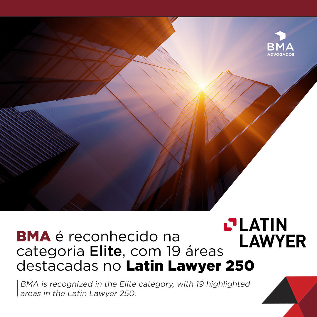 BMA é reconhecido no Latin Lawyer 250