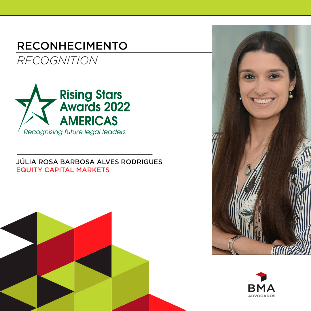 Júlia Rodrigues, Finance and Capital Markets associate, wins in the IFLR Rising Stars Awards Americas