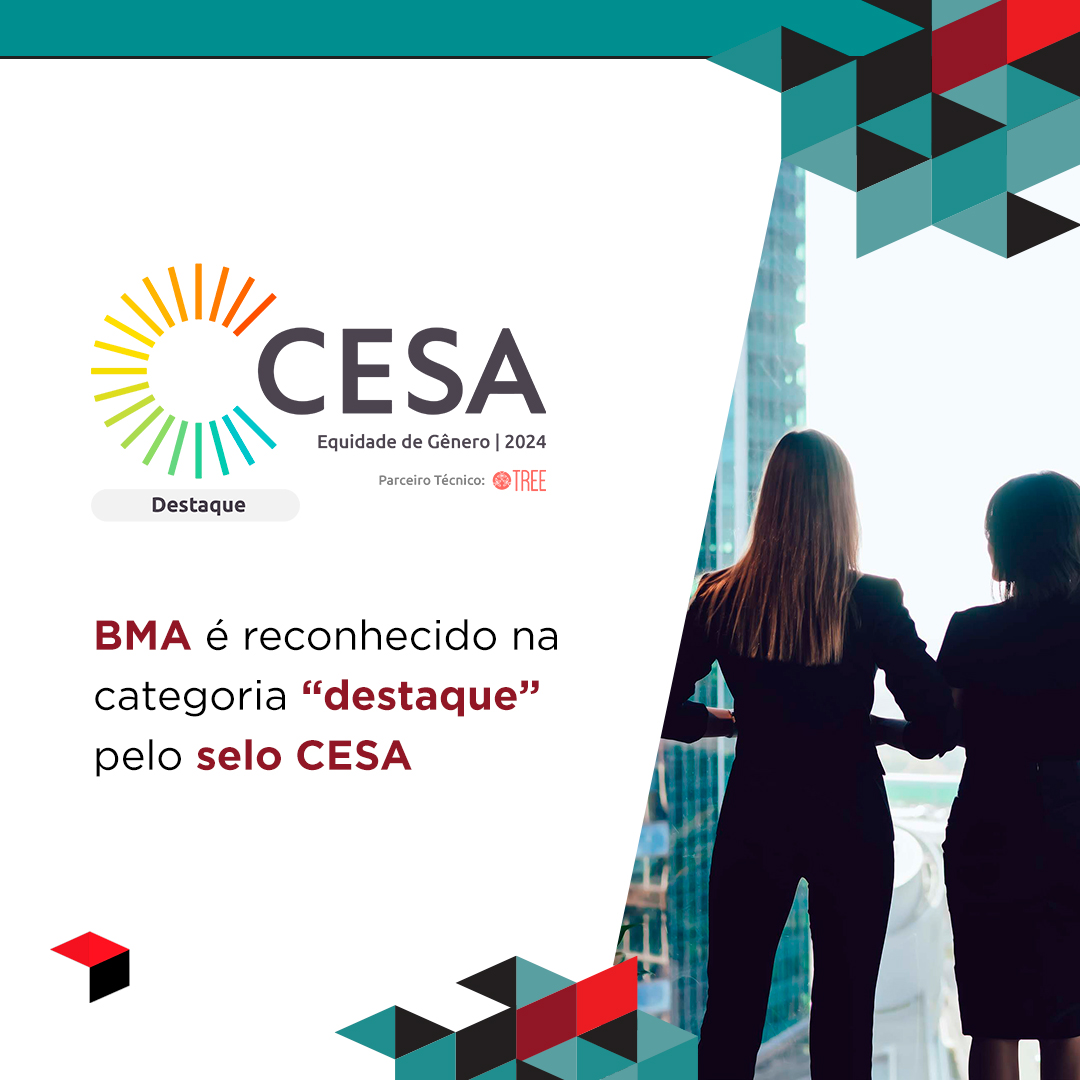 BMA é reconhecido na categoria "destaque" pelo selo CESA